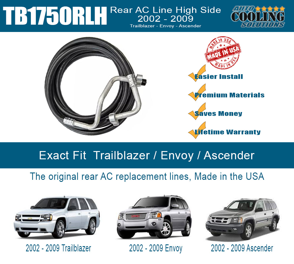 2002-2009 Rear AC High Pressure Line Trailblazer EXT, Envoy XL, Ascender